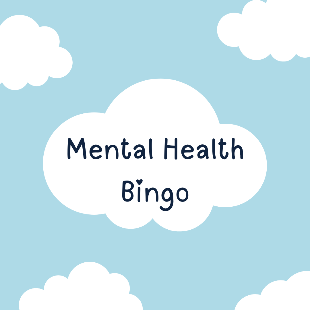 Mental Health Bingo written on cloud with light blue background